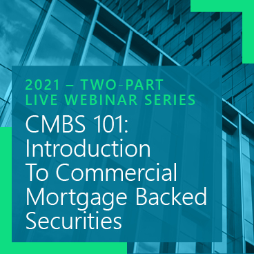CMBS 101: Intro To Commercial Mortgage Backed Securities