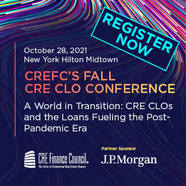 CREFC's Fall CRE CLO Conference: A World in Transition