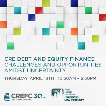 CRE Debt and Equity Finance – Opportunities (and Challenges)