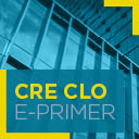 CRE CLO E-Primer 2025 Edition