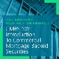 CMBS 101: An Introduction to Commercial Mortgage Backed Securities